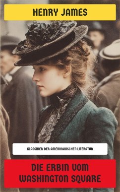 Cover Die Erbin vom Washington Square (eBook, ePUB)