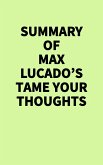 Summary of Max Lucado's Tame Your Thoughts (eBook, ePUB)
