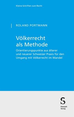 Völkerrecht als Methode (eBook, PDF) - Portmann, Roland