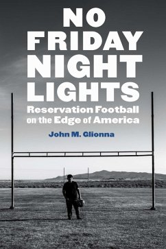 No Friday Night Lights (eBook, ePUB) - Glionna, John M.