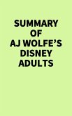 Summary of AJ Wolfe's Disney Adults (eBook, ePUB)