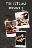 Trei Fe¿e Ale Dorin¿ei: Povestiri Erotice (Car¿i Erotice Pentru Femei) (eBook, ePUB) Trei Fe¿e Ale Dorin¿ei: Povestiri Erotice (Car¿i Erotice Pentru Femei) (eBook, ePUB)