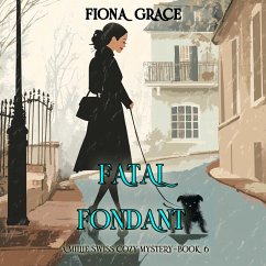 Cover Fatal Fondant (A Millie Swiss Cozy Mystery—Book 6) (MP3-Download)