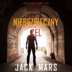 Niebezpieczny cel (Thriller z Troyem Starkiem — Tom 3) (MP3-Download)
