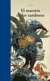 El maestro de los tambores (eBook, ePUB)