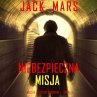 Niebezpieczna misja (Thriller z Troyem... - Bild 1