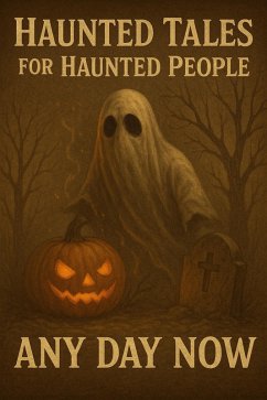 Haunted tales for Haunted people (eBook, ePUB) - Riley, Joseph