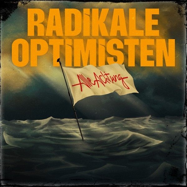 Radikale Optimisten Radikale Optimisten