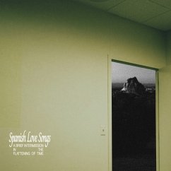 A Brief Intermission In The Flattening Of Time - Spanish Love Songs