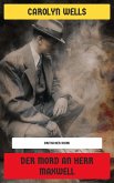 Der Mord an Herr Maxwell (eBook, ePUB) Der Mord an Herr Maxwell (eBook, ePUB)