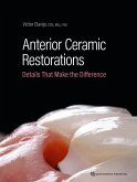 Anterior Ceramic Restorations (eBook, ePUB) Anterior Ceramic Restorations (eBook, ePUB)