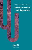 Sterben lernen auf Japanisch (eBook, ePUB)