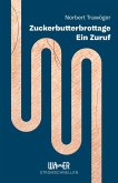 Zuckerbutterbrottage (eBook, ePUB)