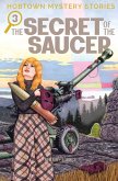Hobtown Mystery Stories Vol. 3: The Secret of the Saucer (eBook, ePUB)