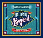 The Ballpark and Beyond (eBook, ePUB)