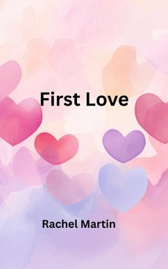 Cover First Love (Love Series, #1) (eBook, ePUB)