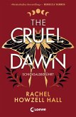 The Cruel Dawn - Schicksalsberührt (Band 2) (eBook, ePUB)