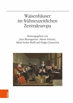 Cover Waisenhäuser im frühneuzeitlichen Zentraleuropa (eBook, PDF)