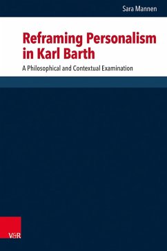 Reframing Personalism in Karl Barth (eBook, PDF) - Mannen, Sara