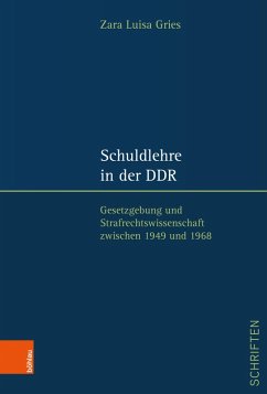 Schuldlehre in der DDR (eBook, PDF) - Gries, Zara Luisa