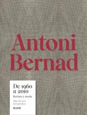 Antoni Bernad. De 1960 a 2010 (eBook, ePUB)