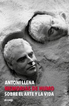 Antoni Llena. Memorias de humo (eBook, ePUB) - i Font, Antoni Llena