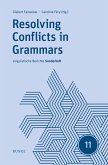 Resolving Conflicts in Grammars: Optimality Theory in Syntax, Morphology, and Phonology (eBook, PDF)