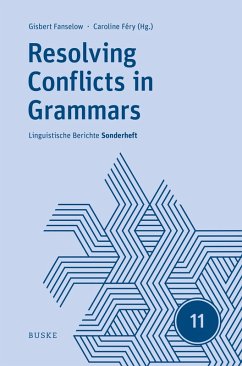 Resolving Conflicts in Grammars: Optimality Theory in Syntax, Morphology, and Phonology (eBook, PDF)