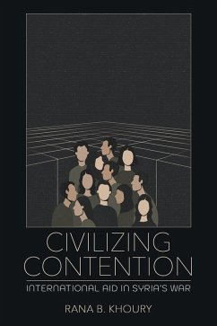 Civilizing Contention (eBook, ePUB) - Khoury, Rana B.