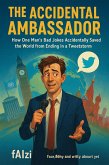 The Accidental Ambassador (eBook, ePUB)