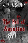 The Fall of Augustus (Lisa Donahue Archaeological Mysteries, #3) (eBook, ePUB) The Fall of Augustus (Lisa Donahue Archaeological Mysteries, #3) (eBook, ePUB)
