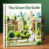 The Green City Guide (eBook, ePUB) The Green City Guide (eBook, ePUB)