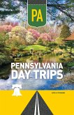 Pennsylvania Day Trips (eBook, ePUB) Pennsylvania Day Trips (eBook, ePUB)