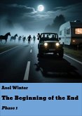 The Beginning of the End (eBook, ePUB)