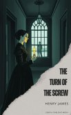 The Turn of the Screw (eBook, ePUB)