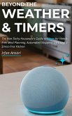 Beyond the Weather & Timers (eBook, ePUB) Beyond the Weather & Timers (eBook, ePUB)
