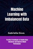 Machine Learning With Imbalanced Data (eBook, ePUB)