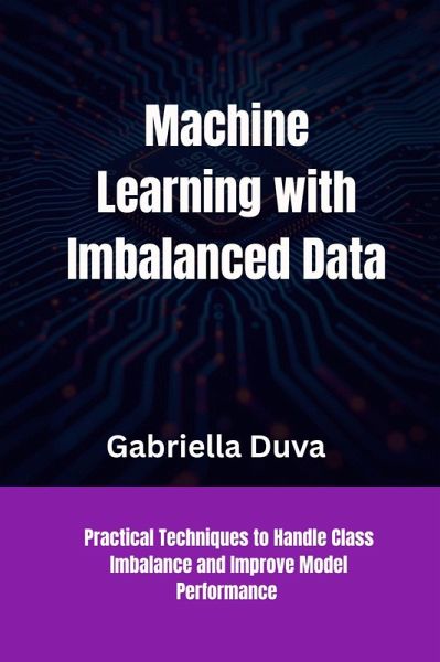 Machine Learning With Imbalanced Data (eBook, ePUB)