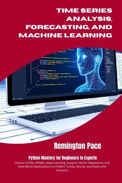 Cover Time Series Analysis, Forecasting, And Machine Learning (eBook, ePUB)