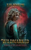 Wildmarked (The Vaelorean Legacy, #1) (eBook, ePUB)