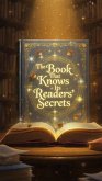 The Book That Knows Its Readers' Secrets (eBook, ePUB)