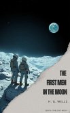 The First Men in the Moon (eBook, ePUB)