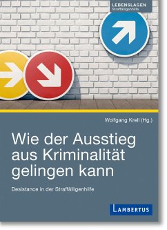 Wie der Ausstieg aus Kriminalität gelingen kann (eBook, PDF)