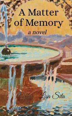 A Matter of Memory (eBook, ePUB) - Sita, Lisa A Matter of Memory (eBook, ePUB) - Sita, Lisa