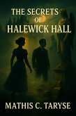 The Secrets of Halewick Hall (The Mystery Cases of Lady Eleanor and Matthew, #1) (eBook, ePUB)