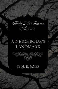 Cover A Neighbour's Landmark (Fantasy and Horror Classics) (eBook, ePUB)