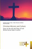 Christian Mission and Culture Christian Mission and Culture