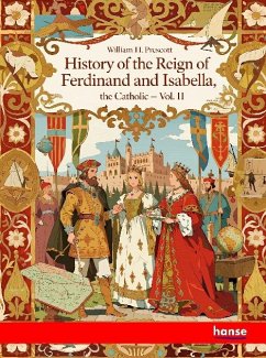 Cover History of the Reign of Ferdinand and Isabella, the Catholic