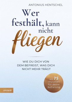 Cover Wer festhält, kann nicht fliegen
