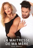 La maitresse de ma mère